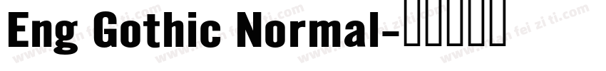 Eng Gothic Normal字体转换